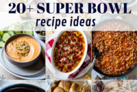 Touchdown Bites: 20+ Epic Super Bowl Foods