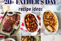 20 Delicious Recipes for an Unforgettable Father’s Day